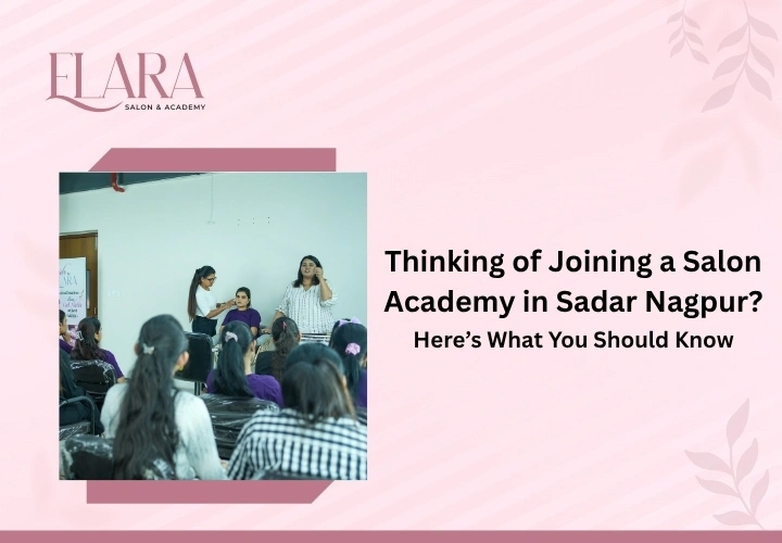 salon academy in sadar nagpur