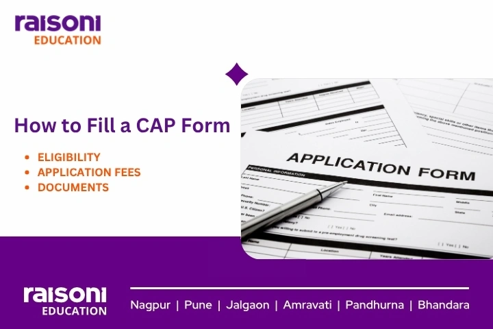 How to Fill a CAP Form